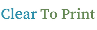 CLEAR TO PRINT logo