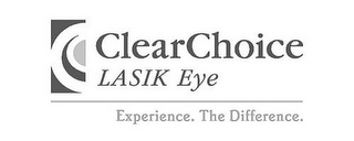 CLEARCHOICE LASIK EYE EXPERIENCE. THE DIFFERENCE. logo