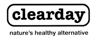 CLEARDAY NATURE'S HEALTHY ALTERNATIVE logo