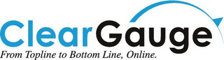 CLEARGAUGE FROM TOPLINE TO BOTTOM LINE, ONLINE. logo