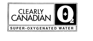 CLEARLY CANADIAN 0+2 SUPER-OXYGENATED WATER logo
