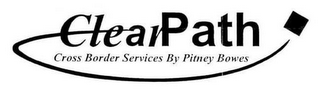 CLEARPATH CROSS BORDER SERVICES BY PITNEY BOWES logo