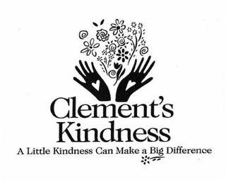 CLEMENT'S KINDNESS A LITTLE KINDNESS CAN MAKE A BIG DIFFERENCE logo