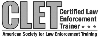 CLET CERTIFIED LAW ENFORCE TRAINER AMERICAN SOCIETY FOR LAW ENFORCEMENT TRAINING logo