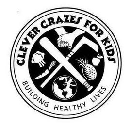 CLEVER CRAZES FOR KIDS BUILDING HEALTHY LIVES logo