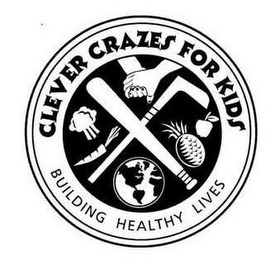 CLEVER CRAZES FOR KIDS BUILDING HEALTHY LIVES logo