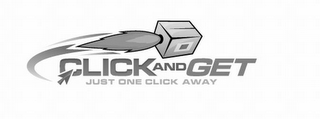 CLICK AND GET JUST ONE CLICK AWAY logo