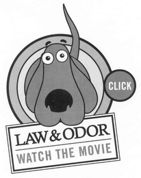 CLICK LAW & ODOR WATCH THE MOVIE logo