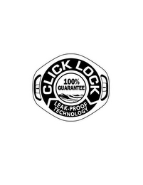 CLICK LOCK LEAK-PROOF TECHNOLOGY 100% GUARANTEE logo