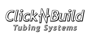 CLICK-N-BUILD TUBING SYSTEMS logo