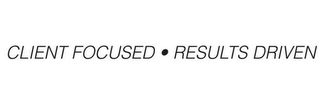CLIENT FOCUSED · RESULTS DRIVEN logo