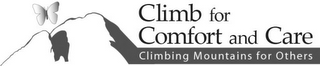 CLIMB FOR COMFORT AND CARE CLIMBING MOUNTAINS FOR OTHERS logo