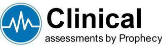 CLINICAL ASSESSMENTS BY PROPHECY logo