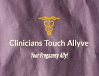 CLINICIANS TOUCH ALLYVE YOUR PREGNANCY ALLY! logo