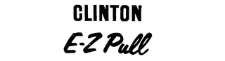 CLINTON E-Z PULL logo