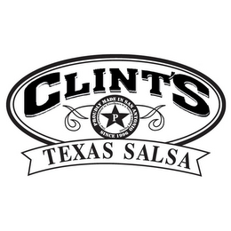 CLINT'S TEXAS SALSA PROUDLY MADE IN SAN ANTONIO SINCE 1996 OUR COMMITMENT TO EXCELLENCE IS A NEVER ENDING PURSUIT P logo