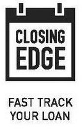 CLOSING EDGE FAST TRACK YOUR LOAN logo
