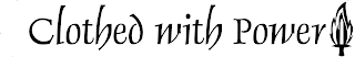 CLOTHED WITH POWER logo