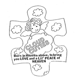 CLOUD CUTIES BORN IN HEAVEN ABOVE, TO BRING YOU LOVE AND A LIL' PEACE OF HEAVEN logo