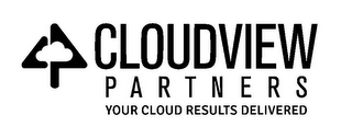 CLOUDVIEW PARTNERS YOUR CLOUD RESULTS DELIVERED logo