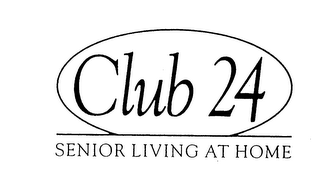 CLUB 24 SENIOR LIVING AT HOME logo