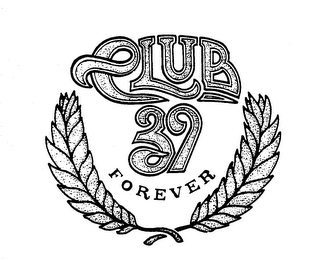 CLUB 39 FOREVER logo