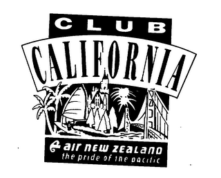CLUB CALIFORNIA AIR NEW ZEALAND THE PRIDE OF THE PACIFIC logo