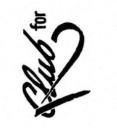 CLUB FOR 2 logo