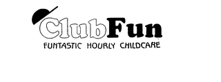 CLUB FUN FUNTASTIC HOURLY CHILDCARE logo