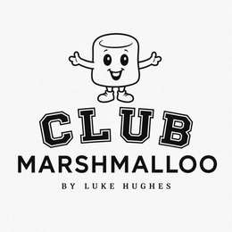 CLUB MARSHMALLOO BY LUKE HUGHES logo