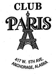 CLUB PARIS 417 W. 5TH AVE ANCHORAGE, ALASKA logo