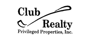 CLUB REALTY PRIVILEGED PROPERTIES, INC. logo