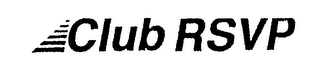 CLUB RSVP