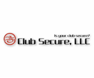 CLUB SECURE, LLC IS YOUR CLUB SECURE? logo