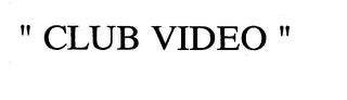 "CLUB VIDEO" logo
