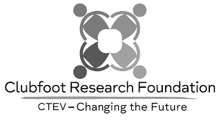 CLUBFOOT RESEARCH FOUNDATION CTEV - CHANGING THE FUTURE logo
