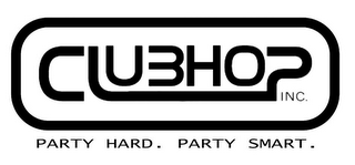 CLUBHOP INC. PARTY HARD. PARTY SMART. logo