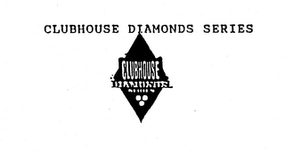 CLUBHOUSE DIAMONDS SERIES logo