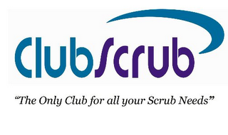 CLUBSCRUB "THE ONLY CLUB FOR ALL YOUR SCRUB NEEDS" logo