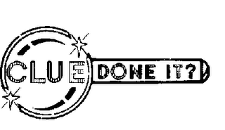 CLUE DONE IT? logo