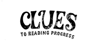 CLUES TO READING PROGRESS logo
