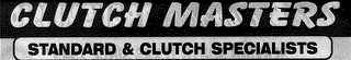 CLUTCH MASTERS STANDARD & CLUTCH SPECIALISTS logo
