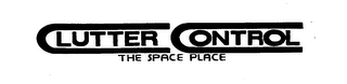 CLUTTER CONTROL THE SPACE PLACE logo