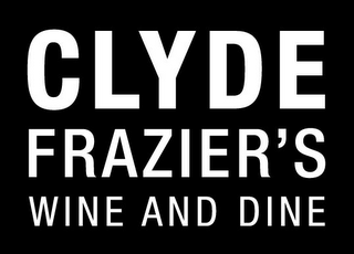 CLYDE FRAZIER'S WINE AND DINE logo