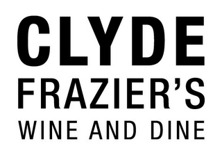 CLYDE FRAZIER'S WINE AND DINE logo