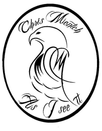 CM CHRIS MENTCH AS I SEE IT logo