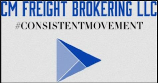 CM FREIGHT BROKERING LLC #CONSISTENTMOVEMENT logo