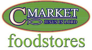 CMARKET JESUS IS LORD FOODSTORES logo