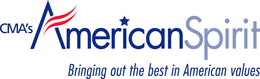 CMA'S AMERICAN SPIRIT BRINGING OUT THE BEST IN AMERICAN VALUES logo