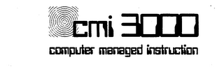 CMI 3000 COMPUTER MANAGED INSTRUCTION logo